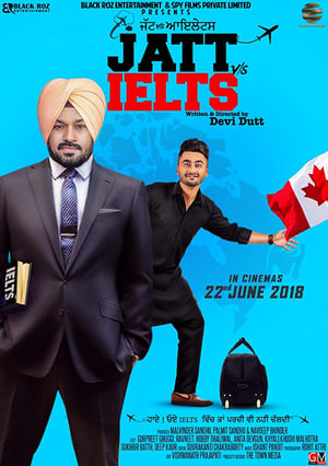 Jatt vs Ielts 2018 Punjabi Movie - [400MB] HD Poster Download - Filmyzilla