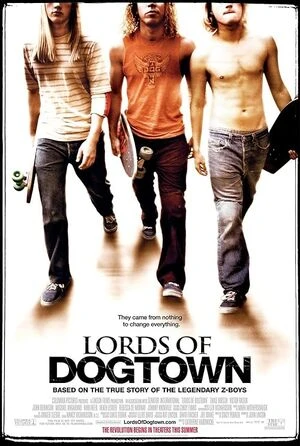 Lords of Dogtown 2005 Hindi Dual Audio HD Poster Download - Filmyzilla