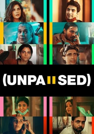 Unpaused (2020) Hindi Movie - [330MB] HD Poster Download - Filmyzilla