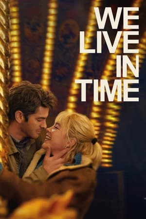 We Live in Time 2024 Hindi Dubbed HD Poster Download - Filmyzilla